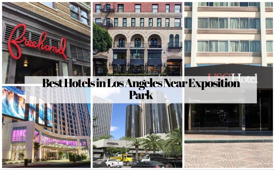 Best Hotels in Los Angeles Near Exposition Park