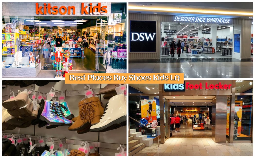 Best Places Buy Shoes Kids LA