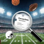 Today’s NYT Connections: Sports Edition Reveals All Answers